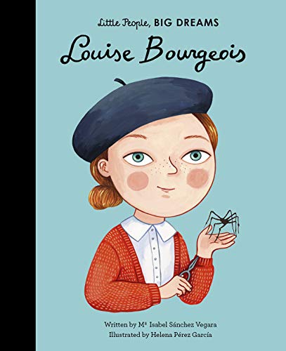 Louise Bourgeois: Little People, Big Dreams von Frances Lincoln Children's Books