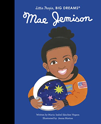 Mae Jemison (Little People, BIG DREAMS, Band 85) von Frances Lincoln Children's Books