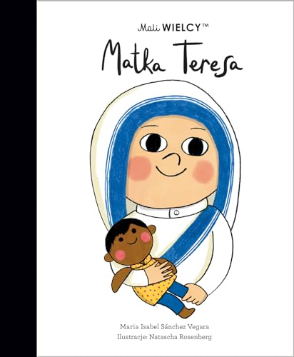 Mali WIELCY (Mali WIELCY Matka Teresa)