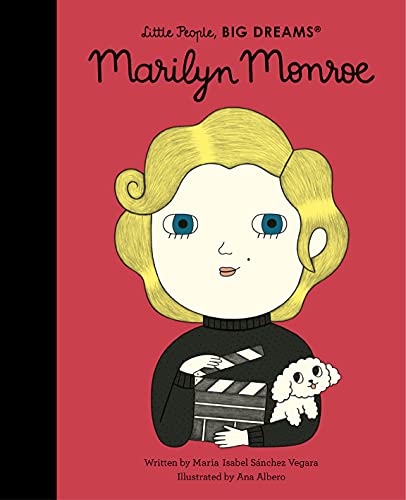 Marilyn Monroe (Little People, BIG DREAMS, Band 66)