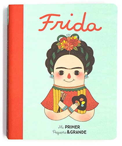 Mi primer pequeña & grande Frida