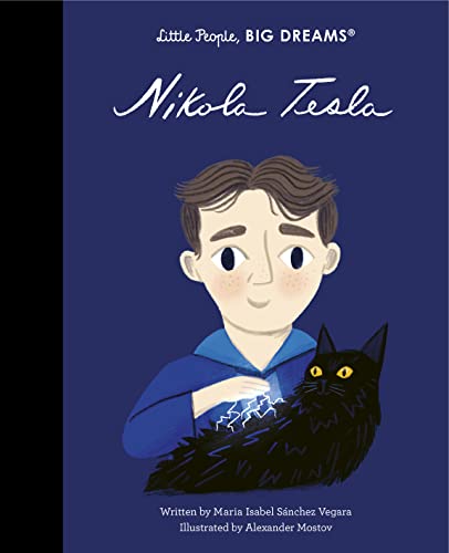 Nikola Tesla (Little People, BIG DREAMS, Band 83) von Frances Lincoln Children's Books