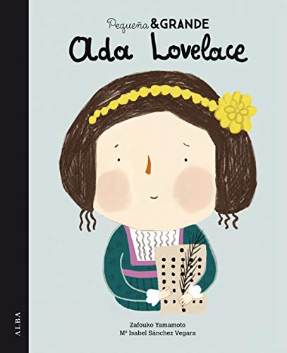 Pequeña & grande Ada Lovelace Pequeña & grande Ada Lovelace von ALBA