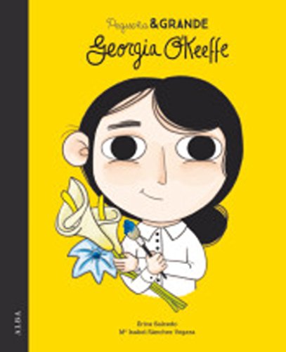 Pequeña & grande Georgia O'Keeffe Pequeña & grande Georgia O'Keeffe