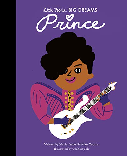 Prince (Little People, BIG DREAMS, Band 54)