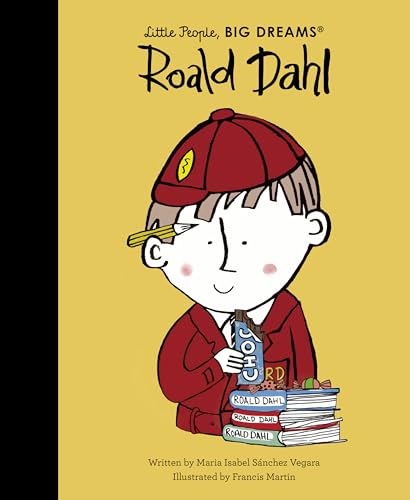 Roald Dahl (Little People, BIG DREAMS, Band 126) von Quarto