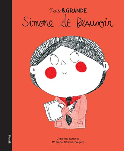 PETITE & GRANDE - SIMONE DE BEAUVOIR NE: -