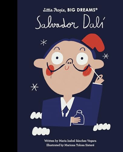 Salvador Dalí (Little People, BIG DREAMS, Band 120) von Quarto
