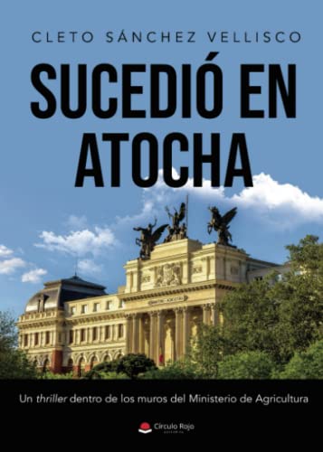 Sucedió en Atocha