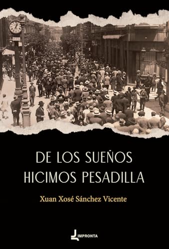 De los sueños hicimos pesadilla von Impronta