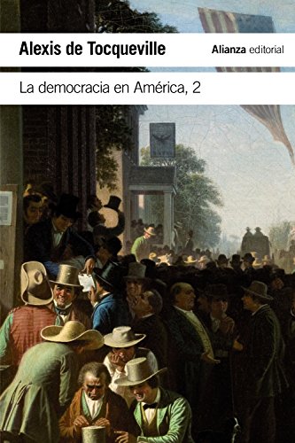 La democracia en América (El libro de bolsillo - Ciencias sociales)