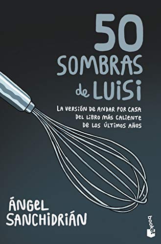 50 sombras de Luisi (Divulgación)