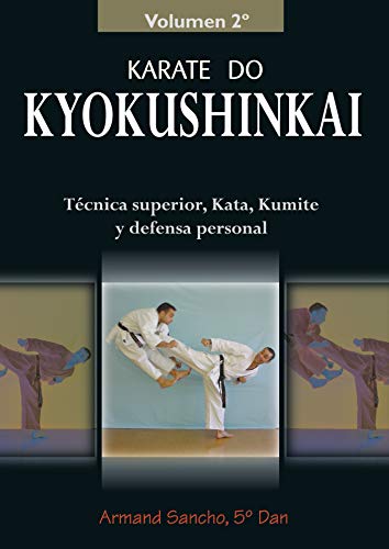 Kárate do kyokushinkai : técnica superior, kata, kumite y defensa personal: Tecnica superior, kata, kumite y defensa personal Kárate do kyokushinkai : técnica superior, kata, kumite y defensa personal: Tecnica superior, kata, kumite y defensa personal von Editorial Alas