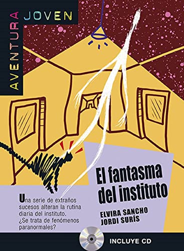 El fantasma del instituto: El fantasma del instituto, Aventura Joven (Aventura joven Nivel A2) von DIFUSION CENTRO DE INVESTIGACION Y PUBLICACIONES DE IDIOMAS S.L.