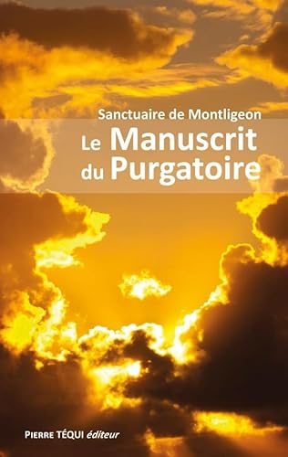 Le Manuscrit du Purgatoire von TEQUI