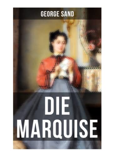 Die Marquise Die Marquise