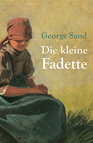 Die kleine Fadette Die kleine Fadette