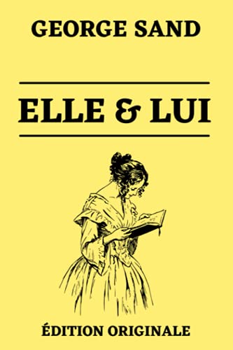 Elle & Lui: Édition Originale Elle & Lui: Édition Originale