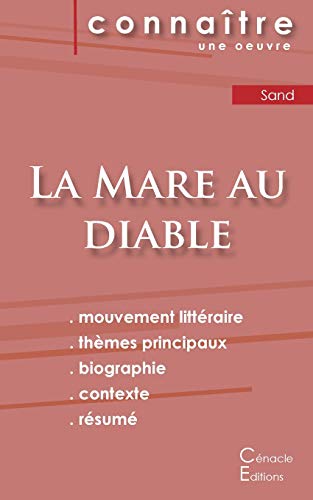 Fiche de lecture La Mare au diable de George Sand (Analyse littéraire de référence et résumé complet) von Les Editions Du Cenacle