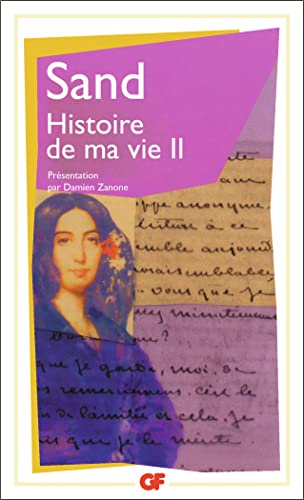 Histoire de ma vie.Vol.2: Tome 2 Histoire de ma vie.Vol.2: Tome 2