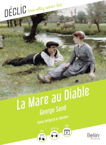 La Mare au Diable de George Sand von BELIN EDUCATION