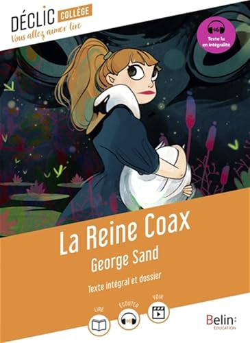 La Reine Coax La Reine Coax von BELIN EDUCATION