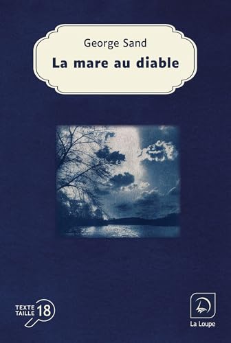 La mare au diable La mare au diable von DE LA LOUPE
