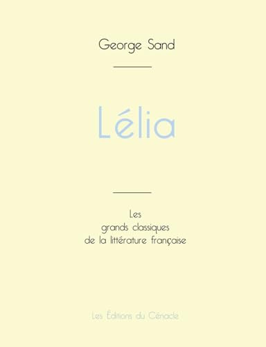 Lélia de George Sand (édition grand format)