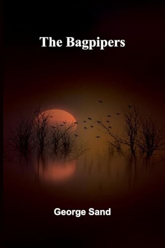 The Bagpipers The Bagpipers von Alpha Edition