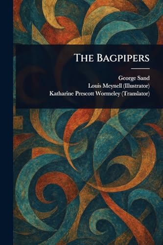 The Bagpipers The Bagpipers von Anson Street Press