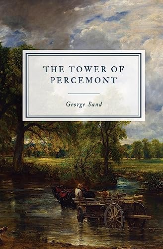 The Tower of Percemont The Tower of Percemont von Hawthorne Classics