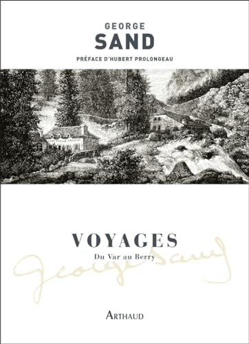 Voyages: Du Var au Berry