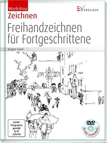 Freihandzeichnen für Fortgeschrittene Freihandzeichnen für Fortgeschrittene