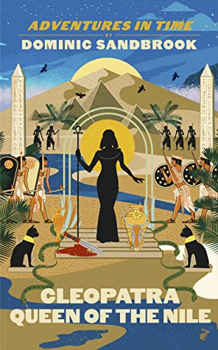 Adventures in Time: Cleopatra, Queen of the Nile von Penguin Books Ltd