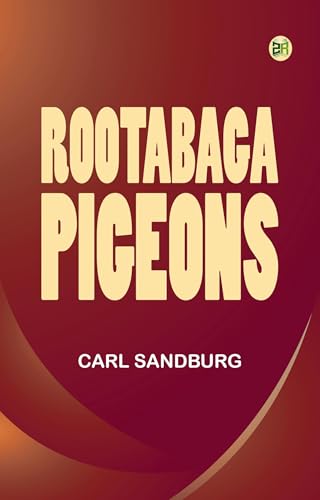 Rootabaga Pigeons von Anson Street Press