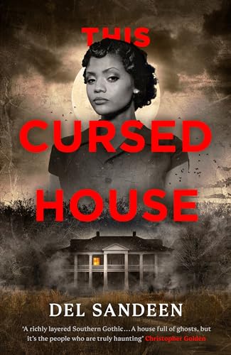 This Cursed House: A twisty Southern Gothic historical thriller von Michael Joseph