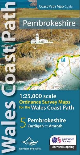 Pembrokeshire Coast Path Map Guide: 1:25,000 scales Ordnance Survey mapping for the Pembrokeshire section of the Wales Coast Path (OS Map Books: Wales Coast Path) von Northern Eye Books