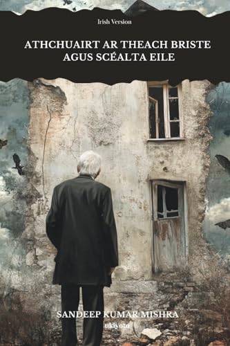 Athchuairt ar Theach Briste von Ukiyoto Publishing