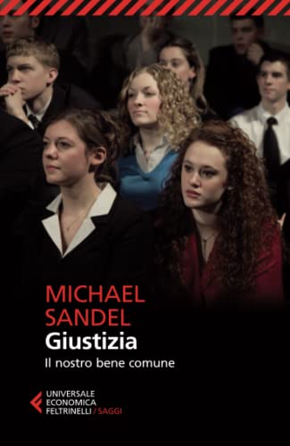 Giustizia (Universale economica. Saggi, Band 8250) von Feltrinelli