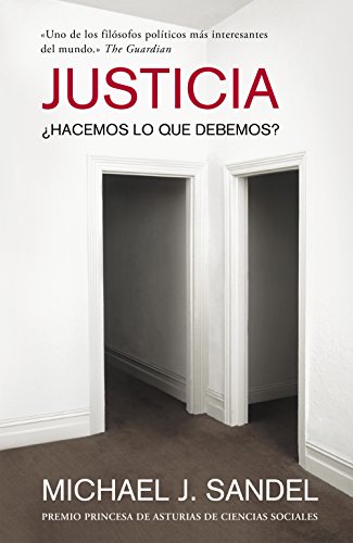 Justicia : ¿hacemos lo que debemos? (Ensayo y Pensamiento) von DEBATE