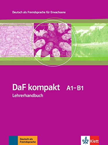 DaF kompakt A1-B1: Deutsch als Fremdsprache für Erwachsene. Lehrerhandbuch