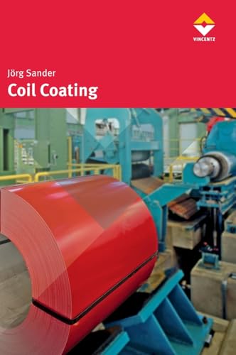 Coil Coating (European Coatings Tech Files)