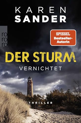 Der Sturm: Vernichtet: Thriller