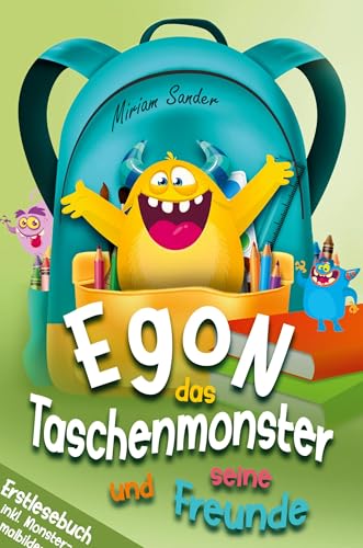 Egon das Taschenmonster und seine Freunde! Erstlesebuch für Kinder ab 6 Jahre: Abenteuerliches Lesebuch für die 1. und 2. Klasse – mit kreativen Illustrationen zum Ausmalen. von tredition