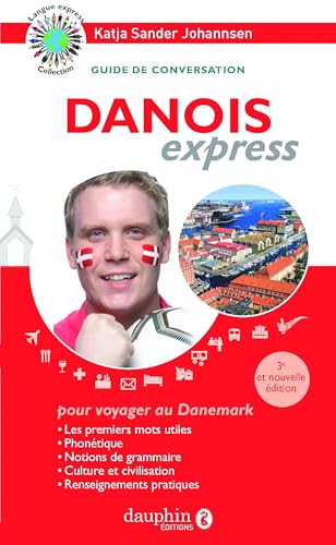 Danois express: Guide de conversation von Dauphin