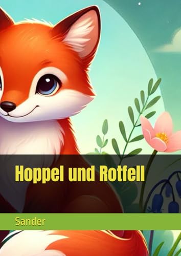 Hoppel und Rotfell von Independently published