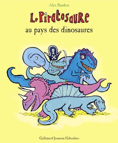 Le Piratosaure au pays des dinosaures