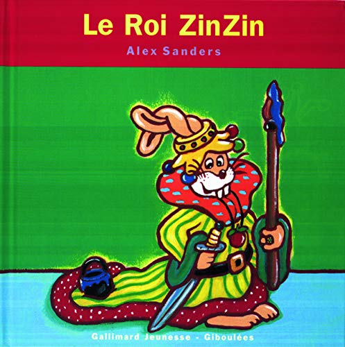 Le roi ZinZin