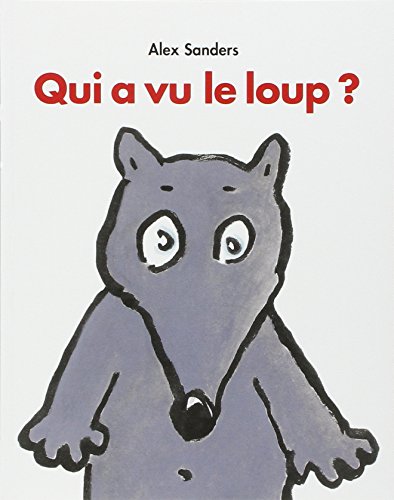 Qui a vu le loup?