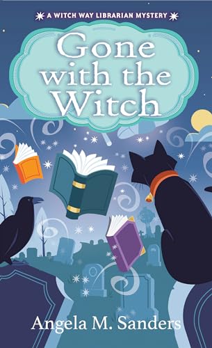 Gone with the Witch (Witch Way Librarian Mysteries, Band 5) von Kensington Cozies
